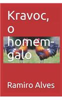 Kravoc, o homem-galo