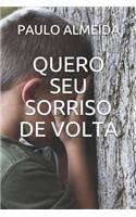 Quero Seu Sorriso de VOLTA