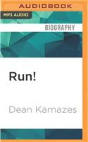 Run!: 26.2 Stories of Blisters and Bliss