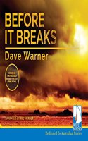 Before it Breaks