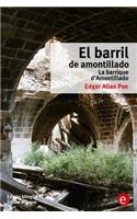 barril de Amontillado/La barrique d'Amontillado: Edición bilingüe/Édition bilingue