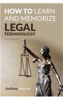 How To Learn And Memorize Legal Terminology: (English)