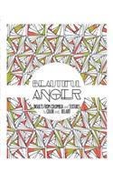 Beautiful Anger