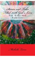 Stories and Tales Filled with God's Love