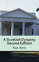 Scottish Dynasty Second Edition