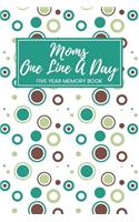 Moms One Line a Day Five Year Memory Book