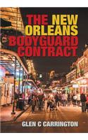 New Orleans Bodyguard Contract