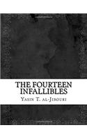 The Fourteen Infallibles