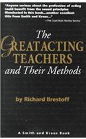 The Great Acting Teachers and Their Methods