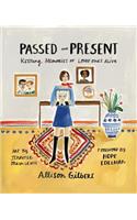 Passed and Present