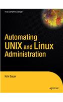 Automating Unix and Linux Administration