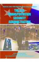 The U.S. Transportation Security Administration