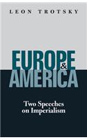 Europe and America: Two Speeches on Imperialism