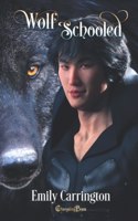 Wolf Schooled