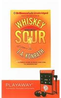 Whiskey Sour: (Playaway Adult Fiction)