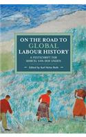 On the Road to Global Labour History