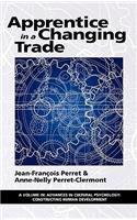 Apprentice in a Changing Trade