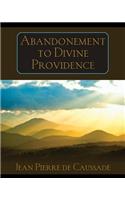 Abandonment to Divine Providence: (English)