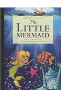 The Little Mermaid: (Fairy Tale Collection)