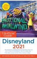 The Unofficial Guide to Disneyland 2021