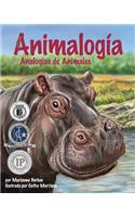 Animalogía: Analogías de Animales (Animalogy: Animal Analogies)