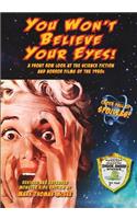 You Won't Believe Your Eyes! (Revised and Expanded Monster Kids Edition)