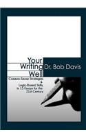 Your Writing Well