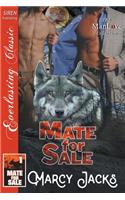 Mate for Sale [Mate for Sale 1] (Siren Publishing Everlasting Classic Manlove)
