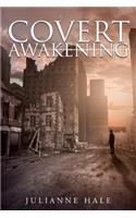 Covert Awakening