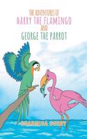 Adventures of Harry the Flamingo and George the Parrot