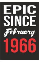 Epic Since February 1966 Journal keepsake Gift, a birthday journal to remember dates