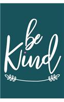 Be Kind