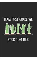 Team First Grade We Stick Together Calendar 2020