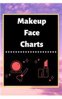 Makeup Face Charts: Blank Workbook Paper Practice Face Charts For Makeup Artists 6" x 9" 100 Pages Perfect Gift