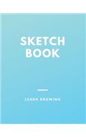 Sketchbook for Kids with prompts Creativity Drawing, Writing, Painting, Sketching or Doodling, 150 Pages, 8.5x11: A drawing book is one of the distinguished books you can draw with all comfort,