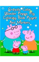 Crayola Color Wonder Peppa Pig Coloring Book Pages And Markers