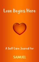 Love Begins Here