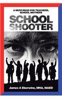 School Shooter