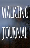Walking Journal: The perfect to record your hiking adventures! Ideal gift for the hiker in your life!