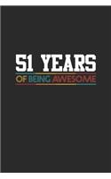 51 Years Of Being Awesome: Graph Paper Notebook - Awesome Birthday Gift Idea