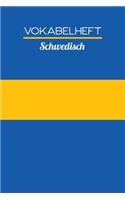 Vokabelheft Schwedisch: 100 Seiten, liniert - Zweispaltig - ca. DIN A5