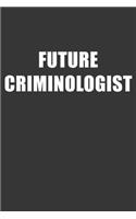 Future Criminologist Notebook