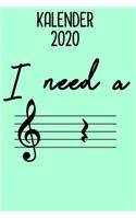 Kalender 2020 I need a: Terminplaner 2020 lustiger Spruch Chor / Ich brauche ein Pause / 6x9 Zoll 120 Seiten / Jahreskalender Musikschule