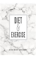 Diet and Exercise
