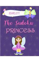 Scarlett The Sudoku Princess: Fun Sudoku Puzzle Book - Sudoku Activity for Kids