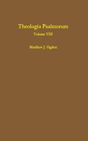 Theologia Psalmorum (Volume VIII)