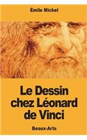 Le Dessin chez Léonard de Vinci
