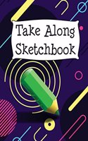 Take Along Sketchbook