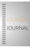 Blah Blah Blah Journal