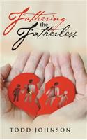 Fathering the Fatherless